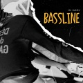 Bassline (Explicit)