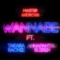 Wannabe (feat. Annapantsu Rachie Suiren & Takara)