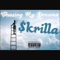 Chasing My Dreams (Explicit)