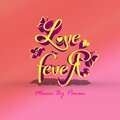 Pavan - Love Fever