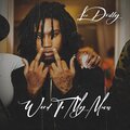 Word To My Muva (feat. Lee Drilly) [Explicit]