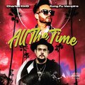 Charles King、Kung Fu Vampire - All the Time (feat. Kung Fu Vampire)(Explicit)