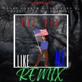 Yee Yee Like Me (Remix|Explicit)