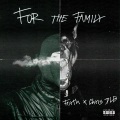 Chris Dlb、Forth、De La Cruz - For the family (Explicit)