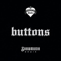 Buttons (Showmusik Remix)