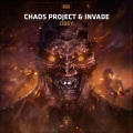 Chaos Project、Invade - Obey