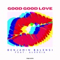 Good Good Love