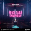 Space Table Symphony (LeShuukRemix)