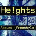 He!ghts - Absurd (Freestyle)(Explicit)