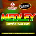 Luciano CDs、Bila Remix - Medley Românticas Top (feat. Bila Remix|Reggae Remix)