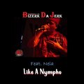 Like A Nympho (feat. Nela) [Explicit]