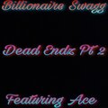 Dead Endz (Remix) [Explicit]