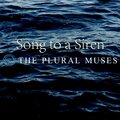 The Plural Muses、Tim Buckley、Larry Beckett - Song To The Siren