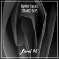 Righini Traxxx - Strange Days