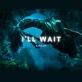 Sean Gray - I'll Wait