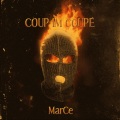 Marce - COUP IM COUPÉ (Explicit)