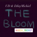 Michiel_van_Case - DJayMichiel、UD - The Bloom (remix: Michiel_van_Case、UD)