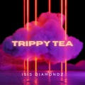 Trippy Tea