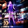 Make me dance