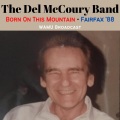 The Del McCoury Band - Loneliness And Desperation