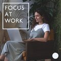 Focus at Work (Jazz Work Music, Upbeat Instrumental)
