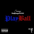 PlayBall (Explicit)