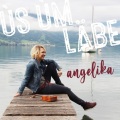 Angelika - Nùme a Blick ùfe Niese