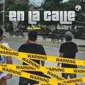 CasaSola Records、Teffo 777、Daikon - En La Calle (feat. Teffo 777 & Daikon)(Explicit)