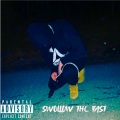 Swallow The Past (Explicit)