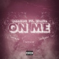 On Me (Explicit)