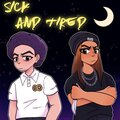 T-Lost、ReptileLegit - sick and tired (feat. T-Lost)(Explicit)