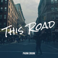 Phunk Drunk - This Road