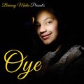 Gagan Dreams、Dona Sharma - Oye