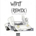 WTFIT (feat. Zak Nevers)(Remix|Explicit)