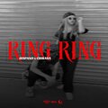 CHIKANA、Hispano、EME - RING RING (feat. Hispano & Eme)