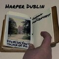 Rebus、Harper Dublin - Lost & Found (feat. Rebus)