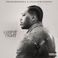 PongoFromTheS、YNLSTACKINGBNDZ. - Keep It Tight (Explicit)