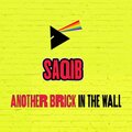 Saqib - Brick In The Wall
