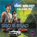 Sigo Burlao (feat. El Villanord)