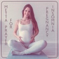 Metta Prayer for Pregnancy Insomnia: Calming Piano for Stress Relieving & Contented Sleep