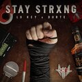DurtE、Lo Key - STAY STRXNG (Explicit)