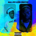 All My Life (Lone Boy Refix)(feat. Devvon Terrell)(Explicit)