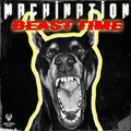 MACHINATION - Beast Time