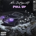 DeRyan.XO、NPeezy - Pull Up (feat. DeRyan.XO)(Explicit)