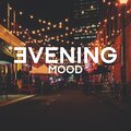 Evening Mood (Jazz for Relaxation)