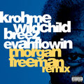 Morgan Freeman (Remix) [Explicit]