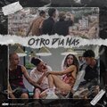 Barder、Garfio R、Noah、Felix Esteban - Otro día más