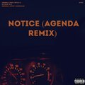 Agenda、ØVOX - Notice Freestyle (agenda Remix|Explicit)