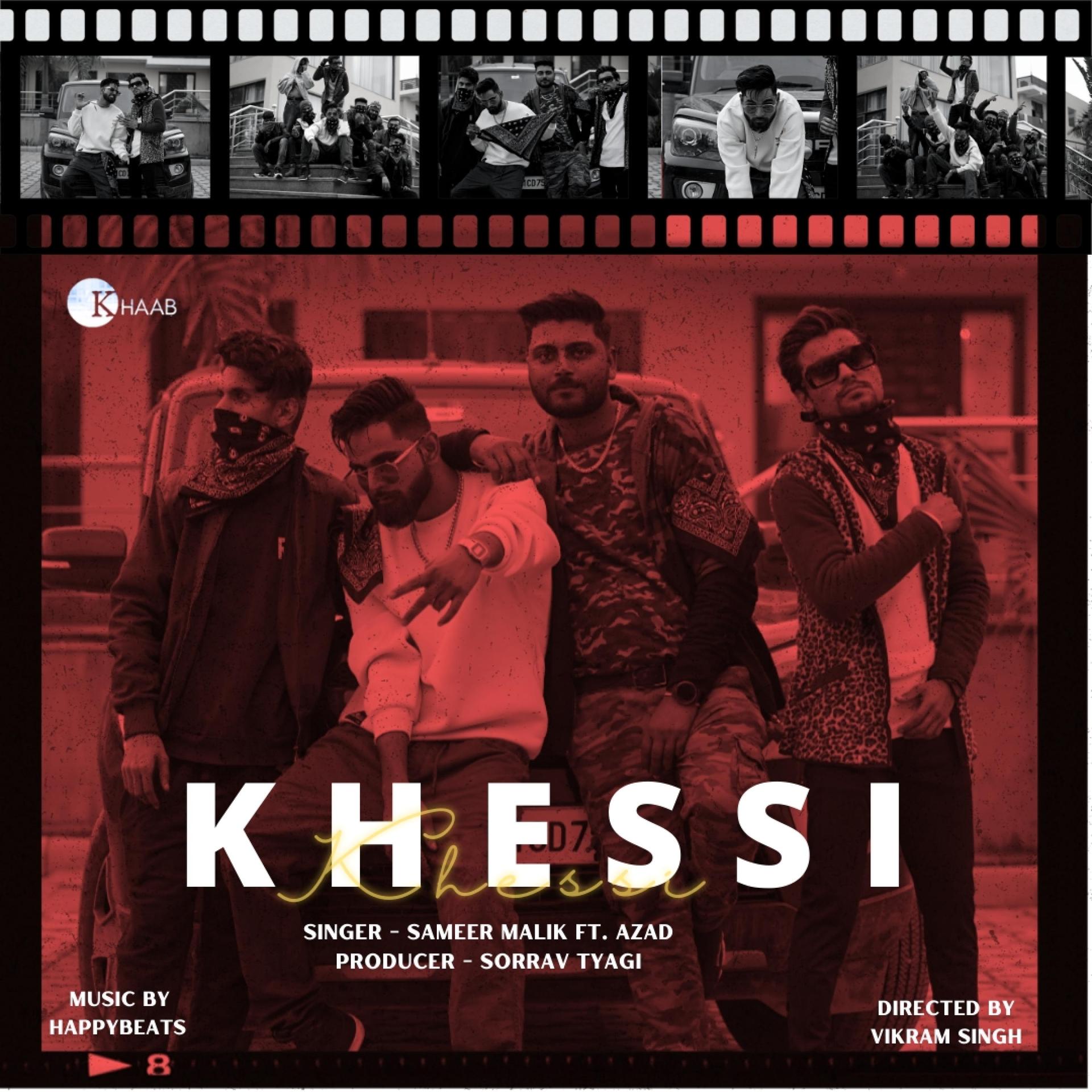 Sameer Malik、Azad Saifi、Happy Beats - Khessi