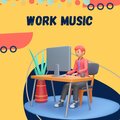 Work Music、Re/work、Massage Music、Focus - Work Music